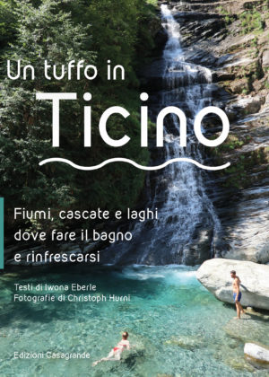 Un tuffo in Ticino