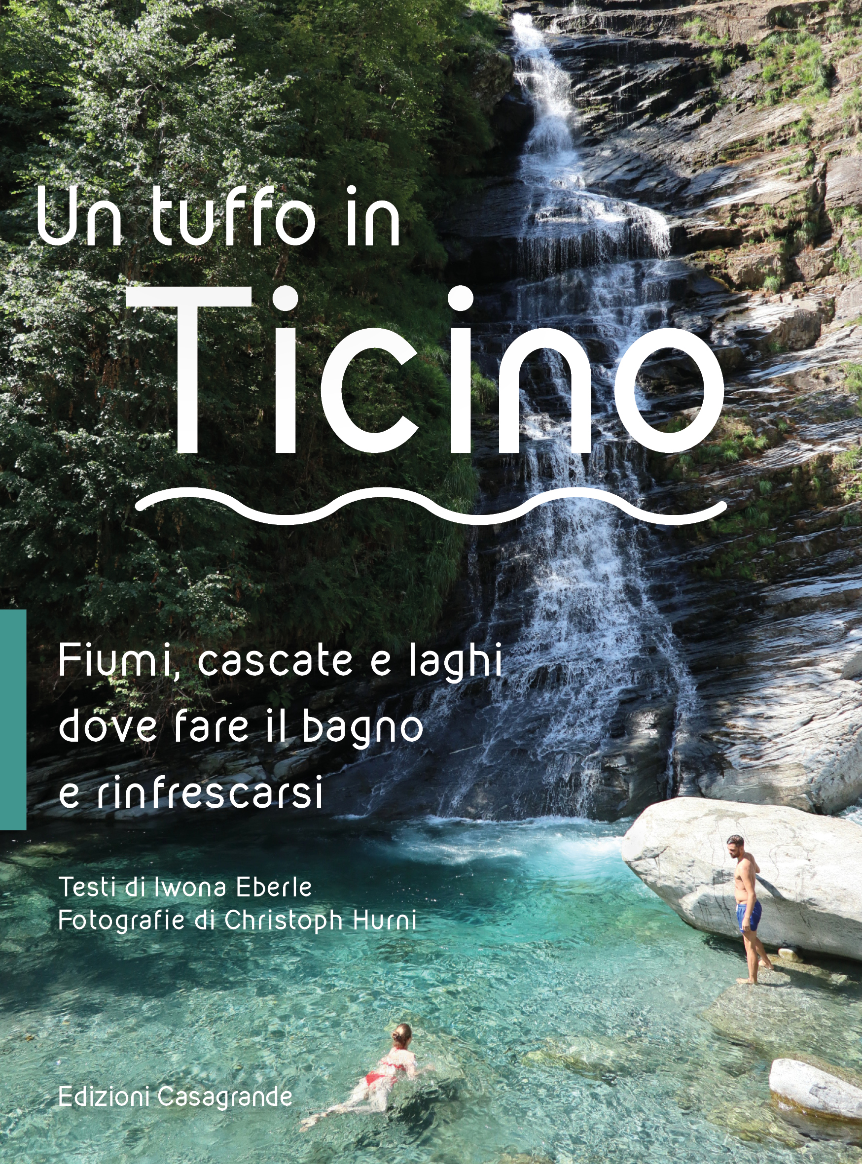 Un tuffo in Ticino