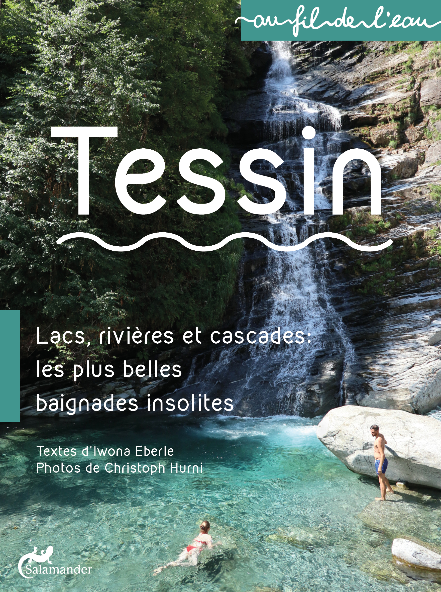  Au fil de l’eau – Tessin